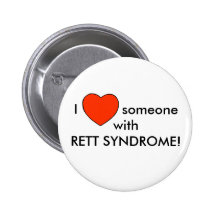 I love someone with RETT SYNDROME! Pin