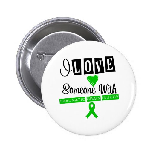 I Love Someone With Traumatic Brain Injury Pins