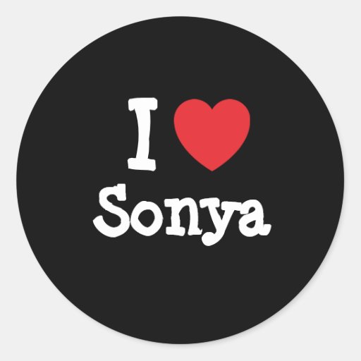  - i_love_sonya_heart_t_shirt_round_stickers-r50316931a4e04104bb845c27735ae956_v9wth_8byvr_512