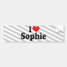 I Love Sophie Bumper Stickers