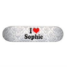 I love Sophie Skateboard