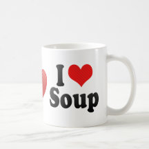 I Love Soup Coffee Mugs