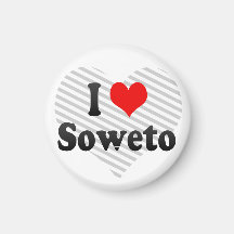 I Love Soweto, South Africa Magnets