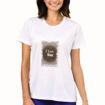 I Love Soy t-shirts