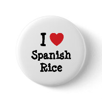 I love Spanish Rice heart T-Shirt buttons