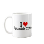 I Love Spanish Town, Jamaica Mug