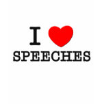 I Love Speeches T Shirt