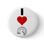 I Love Speed (Vertical) Pinback Buttons