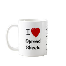 I Love Spreadsheets - Rude Reasons Why! Mugs