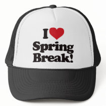 I Love Spring Break! hats by visualnewbie I Love Spring Break! hats