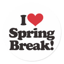 I Love Spring Break! stickers by visualnewbie I Love Spring Break! stickers