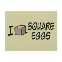 I Love Square Eggs Postcard