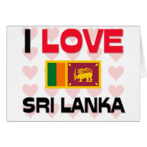 I Love Sri Lanka cards by tshirtshirts I Love Sri Lanka cards