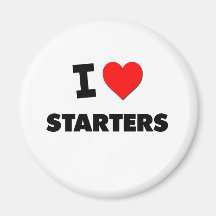 I love Starters Refrigerator Magnets