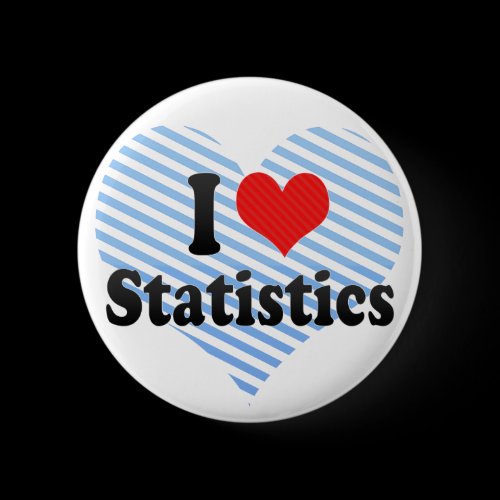 I Love Statistics Pinback Buttons