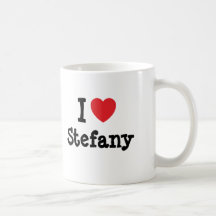 I love Stefany heart T-Shirt Mugs