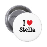 I love Stella heart T-Shirt Pinback Buttons