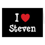 I love Steven heart custom personalized cards
