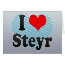 I Love Steyr, Austria. Ich Liebe Steyr, Austria Greeting Cards