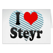 I Love Steyr, Austria. Ich Liebe Steyr, Austria Greeting Cards