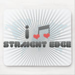 I Love Straight Edge Mouse Pad