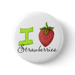 I Love Strawberries Pin