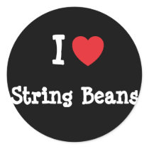 I love String Beans heart T-Shirt stickers