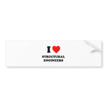 I Love Structural Engineers Bumper Stickers