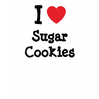 I love Sugar Cookies heart T-Shirt shirt