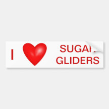 I Love Sugar Gliders Bumper Sticker