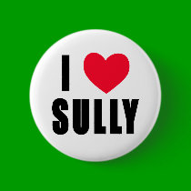 I Love Sully I HEART Sully buttons by greenbaby I Love Sully I HEART Sully buttons