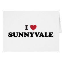 I Love Sunnyvale California Greeting Cards