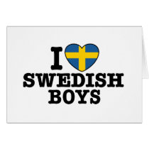 I Love Swedish Boys Greeting Cards