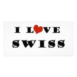 I Love Swiss Custom Photo Card