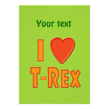 I Love T-Rex Tyrannosaurus Rex Dinosaur Lovers Personalized Invitation