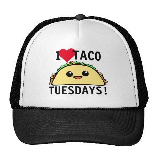 I Love Taco Tuesdays Trucker Hat Zazzle 7205