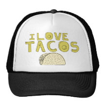 I LOVE TACOS HAT