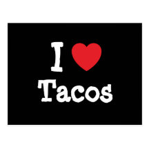 I love Tacos heart T-Shirt Postcard