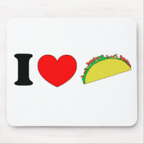 I Love Tacos mousepads
