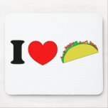 I Love Tacos Mousepads