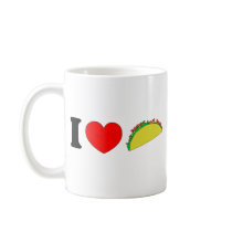I Love Tacos mugs