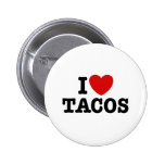 I Love Tacos Pin