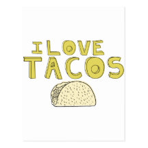 I LOVE TACOS POSTCARDS