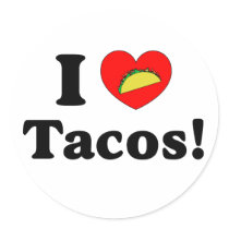 I Love Tacos stickers by ktreadwe I Love Tacos stickers
