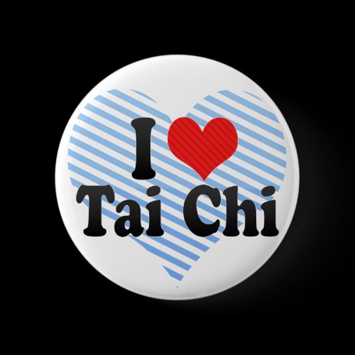 I Love Tai Chi Buttons