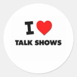 I love Talk Shows Sticker