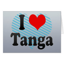 I Love Tanga, Tanzania Greeting Cards
