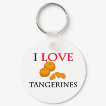 I Love Tangerines keychains by foodshirts I Love Tangerines keychains