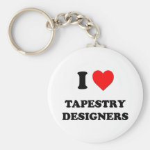 I Love Tapestry Designers Key Chains