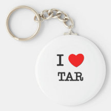 I Love Tar Keychains